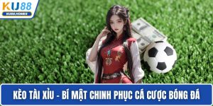 Kèo tài xỉu